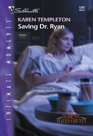 [The Men of Mayes County 01] • Saving Dr. Ryan